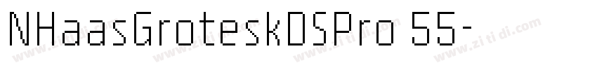 NHaasGroteskDSPro 55字体转换